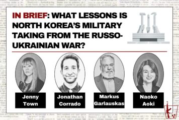In Brief: What Lessons Is North Korea’s Military Taking from the Russo-Ukrainian War?