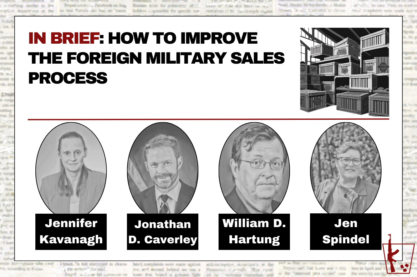 Fms Process In Brief: How to Improve the Foreign Military Sales Process