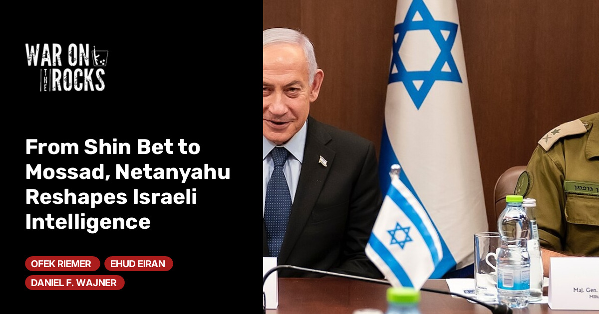 Netanyahu przebudowuje izraelski wywiad — od Szin Bet po Mossad