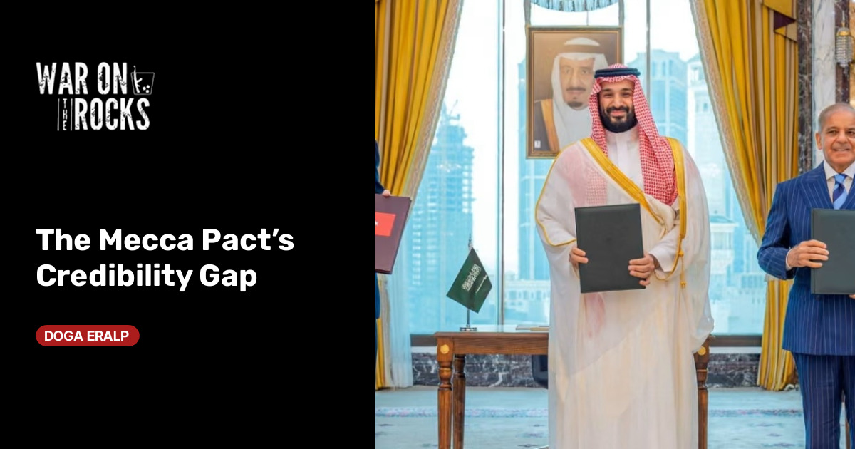 The Mecca Pact’s Credibility Gap