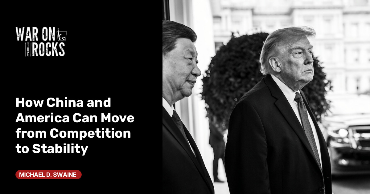 How China and America Can Move from Competition to Stability