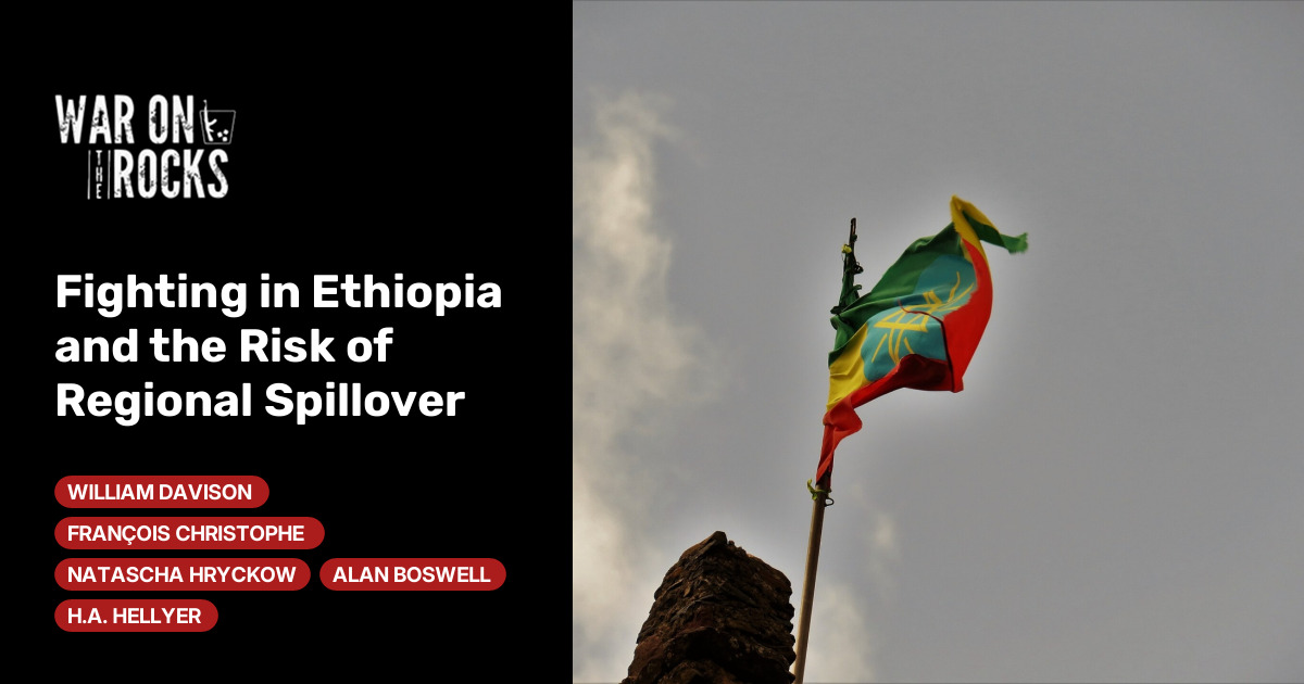 Fighting in Ethiopia and the Risk of Regional Spillover