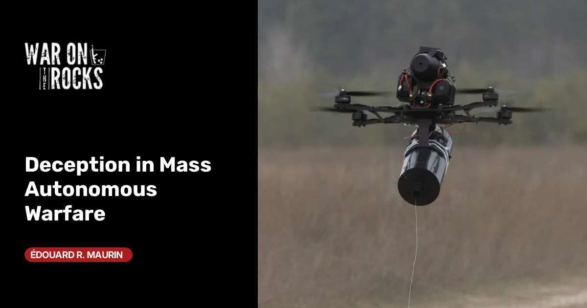 Deception in Mass Autonomous Warfare